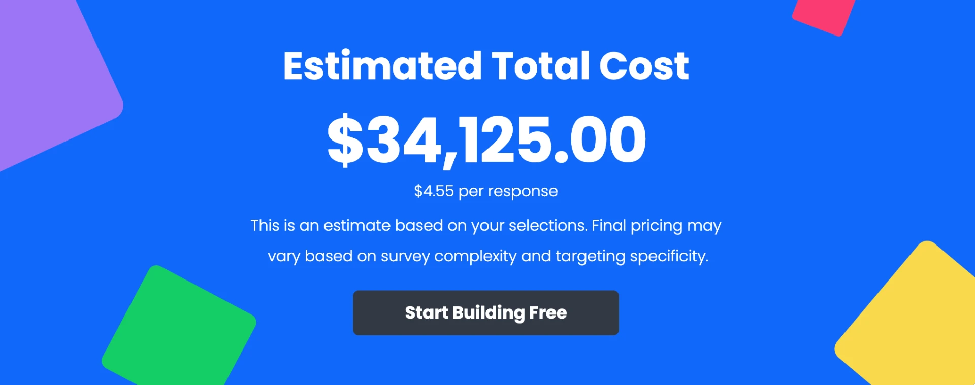 Pollfish calculator showing a total cost of $34,125.00, $4.55 per response